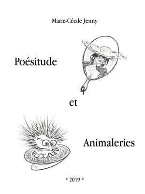 cover image of Poésitude et Animaleries